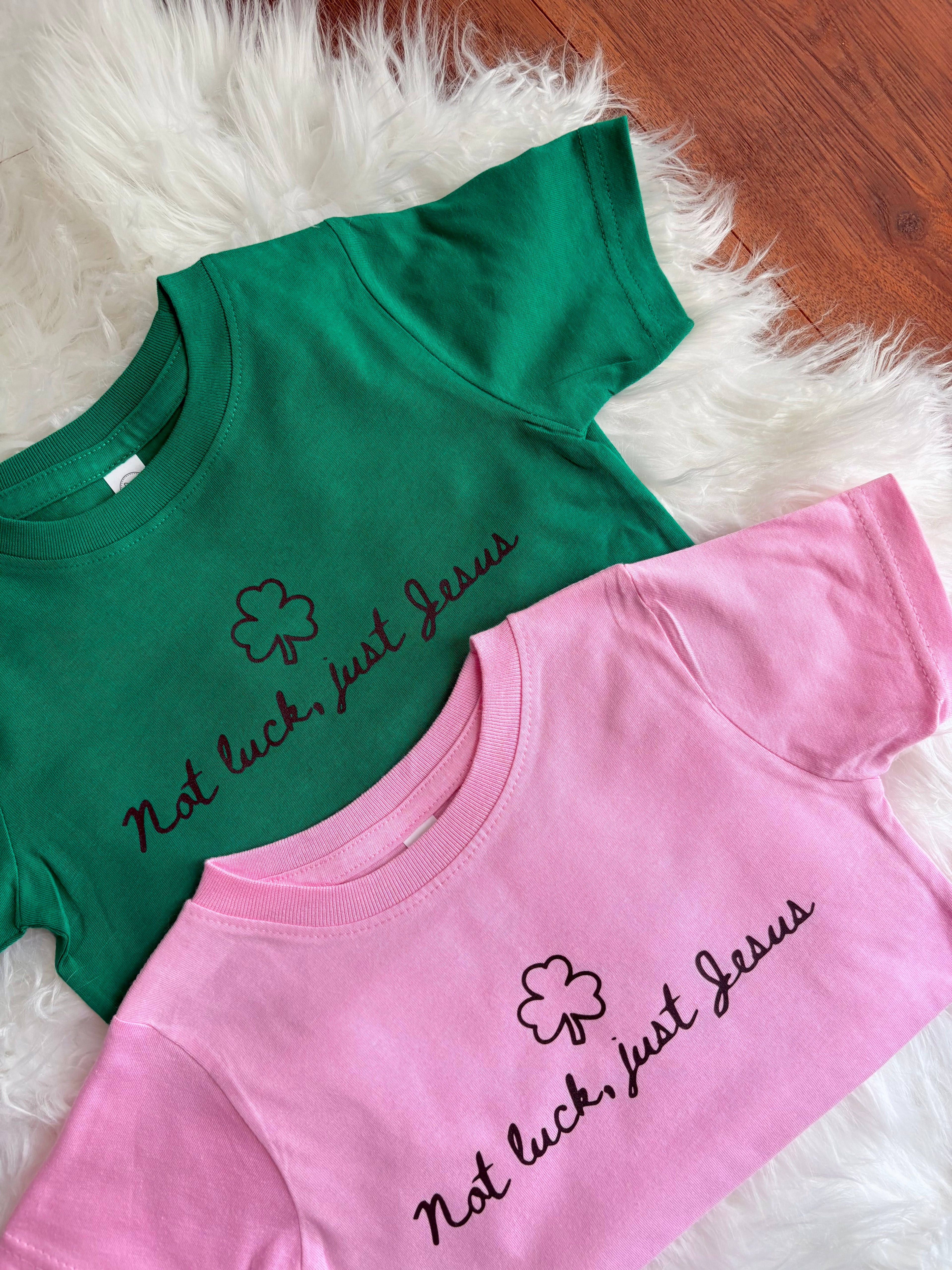 Not luck just Jesus toddler Tee